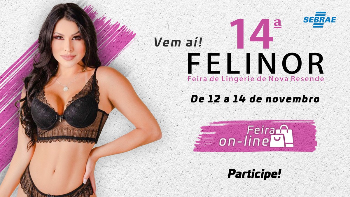 Feira De Lingerie De Nova Resende Ser Realizada Em Novembro Especial Publicit Rio