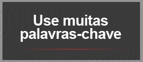 Use muitas palavras-chave (Foto: G1) Use muitas palavras-chave (Foto: G1)