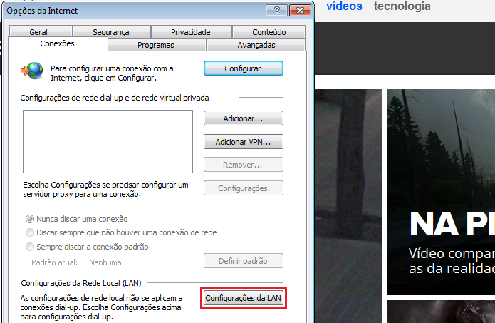 Clicando em Configurações da LAN (Foto: Reprodução/Edivaldo Brito)