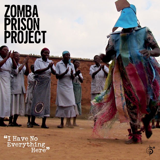 Capa do álbum 'I have no everything here', da banda Zomba Prision Project, formada por presidiários do Malaui e indicada ao Grammy 2016 na categoria World Music (Foto: Divulgação/Six Degrees Records)