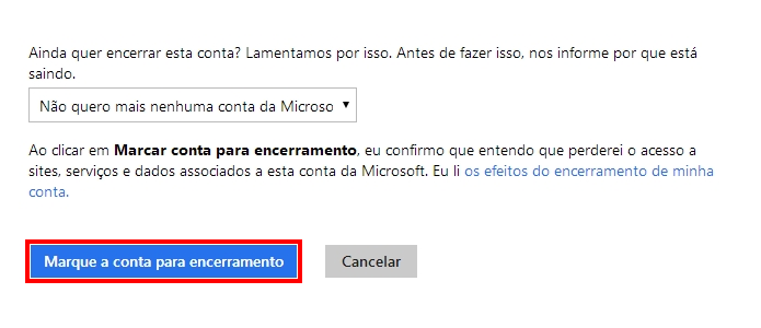 Encerre a conta definitivamente (Foto: Reprodução/Paulo Alves)