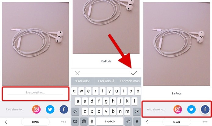 Adicionando legenda e compartilhando (Foto: Reprodução/Helito Bijora)