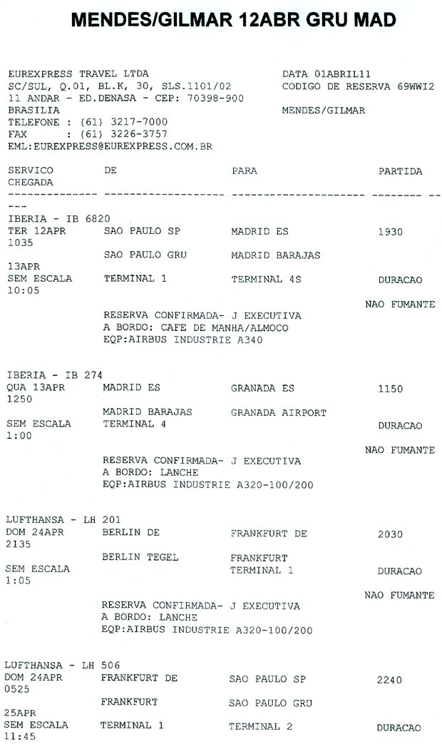 Um dos documentos apresentados pelo ministro Gilmar Mendes para comprovar que não viajou em avião com passagem paga pelo bicheiro Carlinhos Cachoeira (Foto: Reprodução)