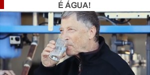 Bill Gates investe em máquina que extrai água potável de fezes humanas Agua