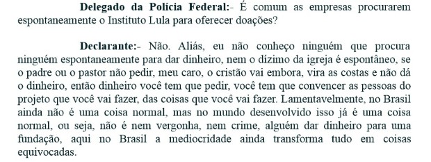 Em depoimento, Lula diz que "não é nem vergonha, nem crime, alguém dar dinheiro para uma fundação" (Foto: Reprodução)