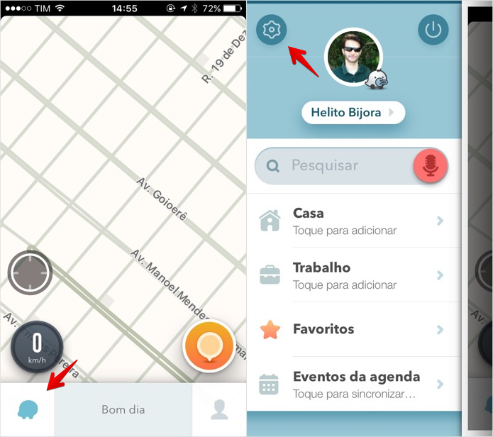 Acesse as configurações do Waze (Foto: Reprodução/Helito Bijora) Acesse as configurações do Waze (Foto: Reprodução/Helito Bijora)