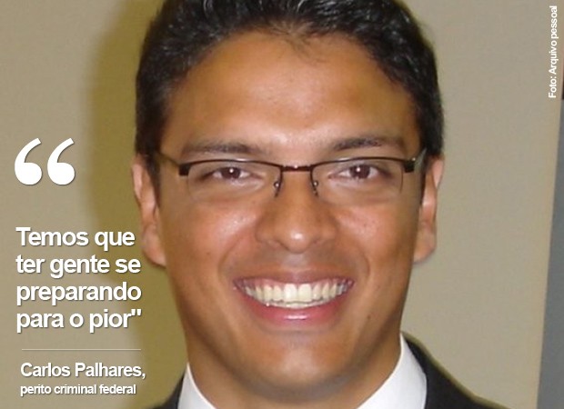 Perito criminal Carlos Palhares: &quot;Temos que ter gente se preparando para o pior no - perito-carlos-palhares