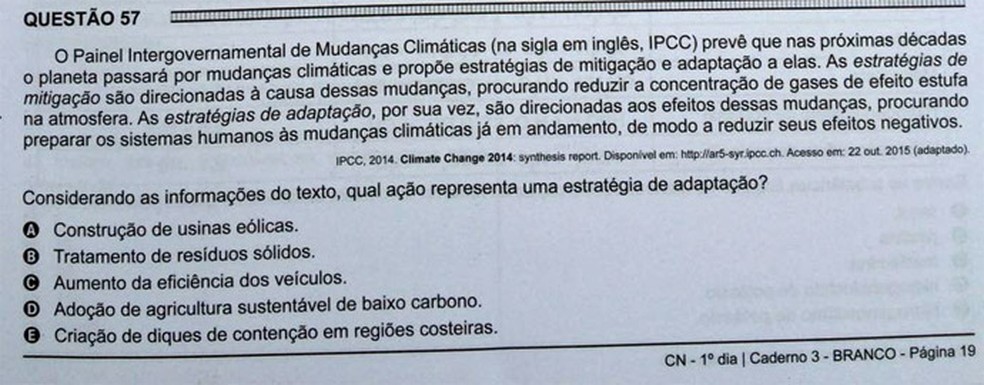 ENEM 2016 - 1º DIA - PROVA BRANCA - QUESTÃO 57 (Foto: G1 )
