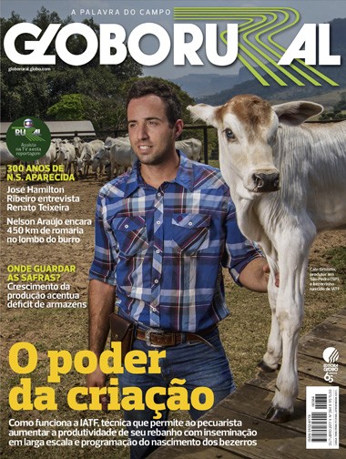 Agro mais sustentável é destaque na edição de outubro da Globo Rural -  Revista Globo Rural