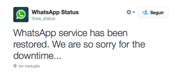 Twitter oficial do WhatsApp informa sobre a volta do serviço (Foto: Reprodução / TechTudo)