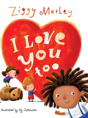 Capa do livro 'I love you too', de Ziggy Marley (Foto: Divulgação)