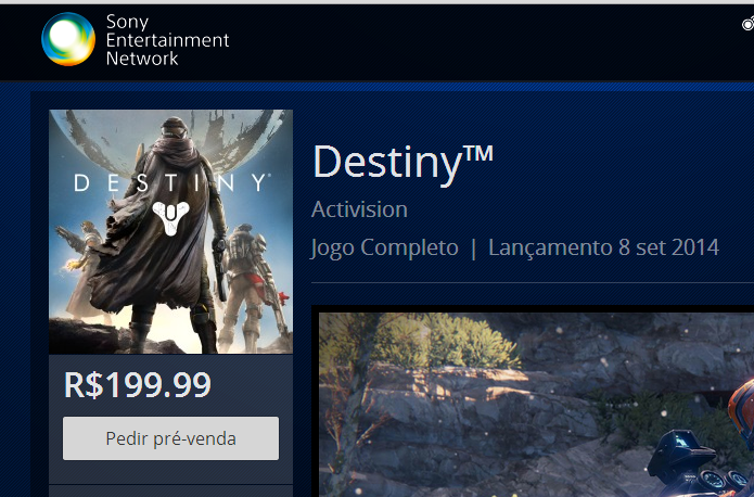 Destiny entrou em pré-venda para PS4 e PS3 por 199 reais. (Foto: Reprodução/Sony Store) (Foto: Destiny entrou em pré-venda para PS4 e PS3 por 199 reais. (Foto: Reprodução/Sony Store))