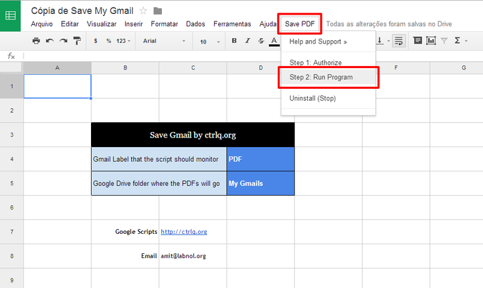 Ative o script para que você possa salvar uma cópia do seu e-mail do Gmail no Google Drive (Foto: Reprodução/Elson de Souza)