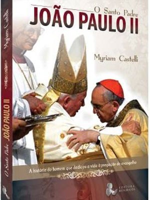 Capa do livro de Irmã Myriam tem João Paulo II com o cardeal Jorge Mario Bergoglio, que se tornaria o Papa Francisco (Foto: Divulgação)