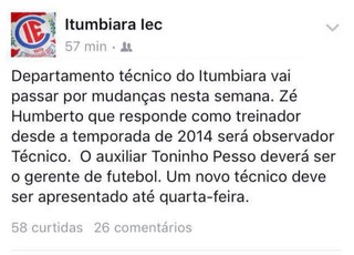 Itumbiara publica demissão do técnico Zé Humberto, mas volta atrás e apaga post (Foto: Reprodução/Facebook)