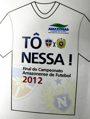 camisa promocional, final do Amazonense (Foto: Silvio Lima/GLOBOESPORTE.COM)