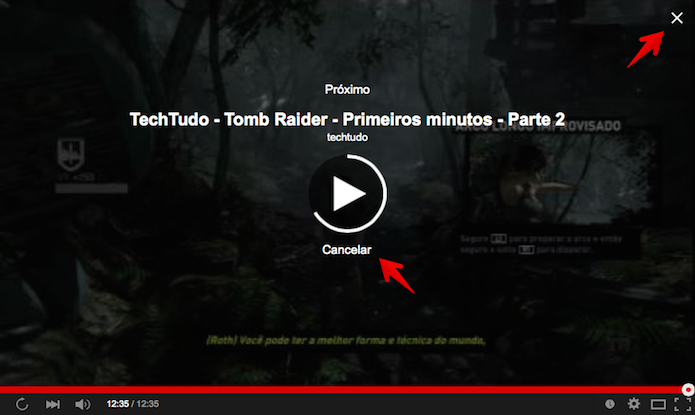 Cancelando a execução do próximo vídeo (Foto: Reprodução/Helito Bijora)