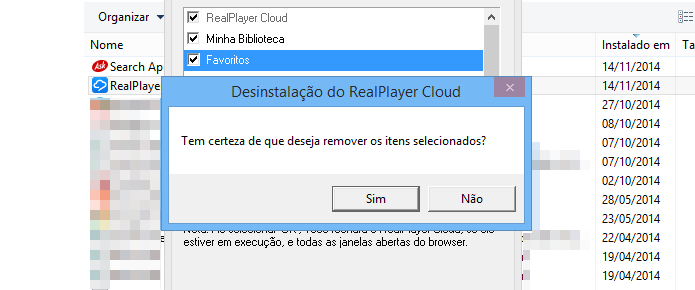 Confirme a desinstalação do RealPlayer Cloud (Foto: Reprodução/Helito Bijora)