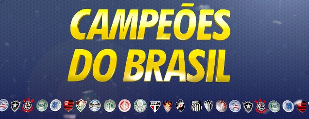 Série Campeões do Brasil (Foto: Reprodução - TV Globo)