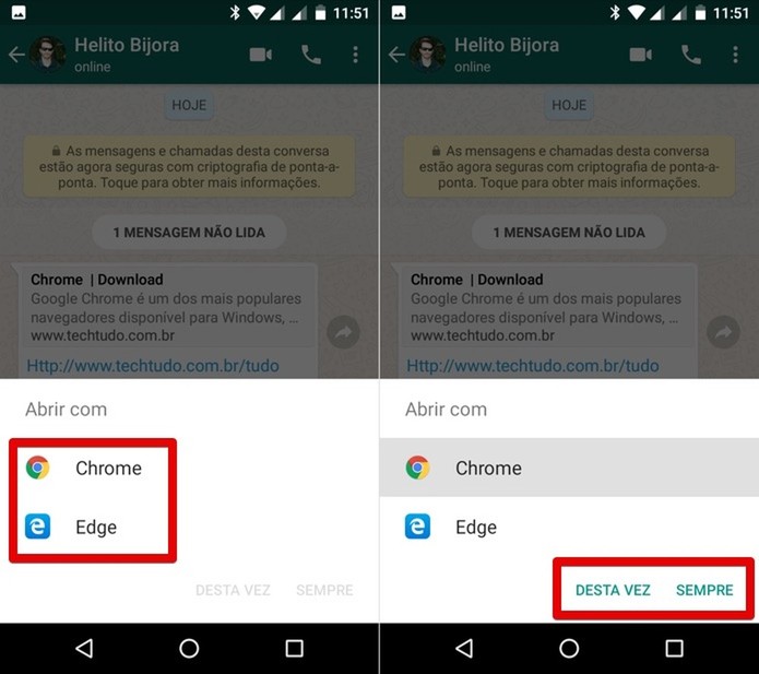 Usuário pode escolher qual app usar para executar uma ação (Foto: Reprodução/Helito Bijora) Usuário pode escolher qual app usar para executar uma ação (Foto: Reprodução/Helito Bijora)