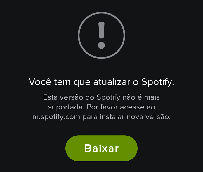 Serviço pede que app seja atualizado (Foto: Divulgação/Spotify) (Foto: Serviço pede que app seja atualizado (Foto: Divulgação/Spotify)) Serviço pede que app seja atualizado (Foto: Divulgação/Spotify) (Foto: Serviço pede que app seja atualizado (Foto: Divulgação/Spotify))
