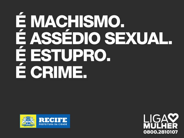 G1 Prefeitura Do Recife Lança Campanha Contra Machismo Nas Redes