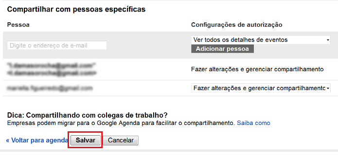 Salvando as configurações de compartilhamento do Google Agenda (Foto: Reprodução/Lívia Dãmaso)