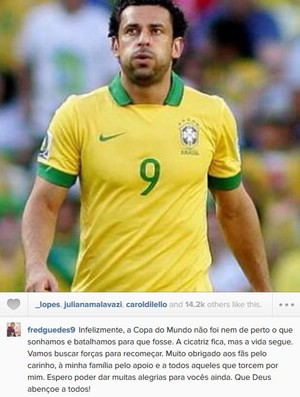 Fred posta mensagem sobre o Brasil na Copa do Mundo (Foto: Reprodução/Instagram)