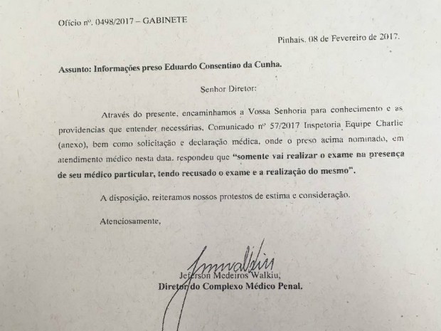 Cunha se negou a fazer exame médico nesta quarta-feira (8) (Foto: Divulgação / Secretaria de Segurança Pública)