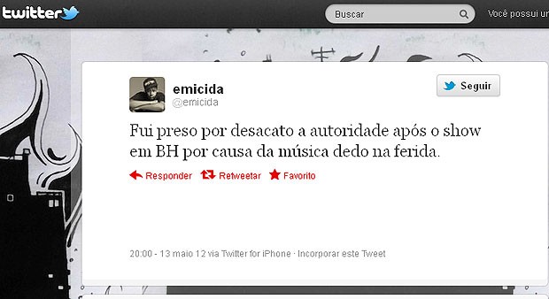 O rapper paulistano Emicida escreve em seu Twitter que foi preso em Belo Horizonte (Foto: Reprodução/Twitter)