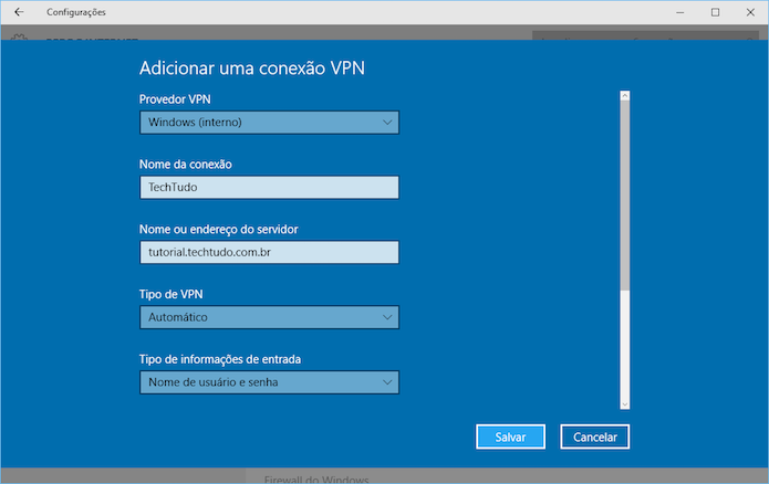 Como Configurar Uma Vpn No Windows 10 Dicas E Tutoriais Techtudo 5719