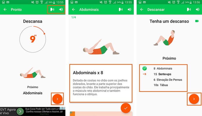 Faça os exercícios conforme as instruções no app (Foto: Reprodução/Barbara Mannara)