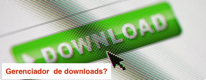 Conheça as vantagens e desvantagens de usar um gerenciador de downloads (Foto: Montagem/Edivaldo Brito)