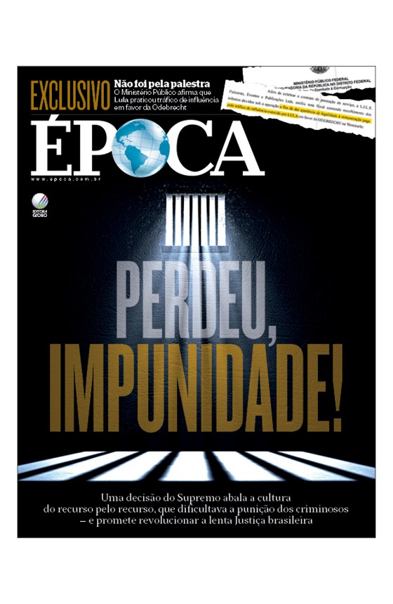 Revista ÉPOCA - capa da edição 923 - Perdeu, impunidade! (Foto: Revista ÉPOCA/Divulgação)