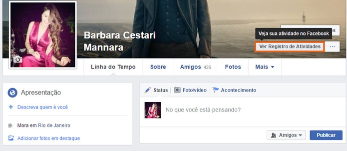 Acesse o registro de atividades no seu perfil do Facebook (Foto: Reprodução/Barbara Mannara)
