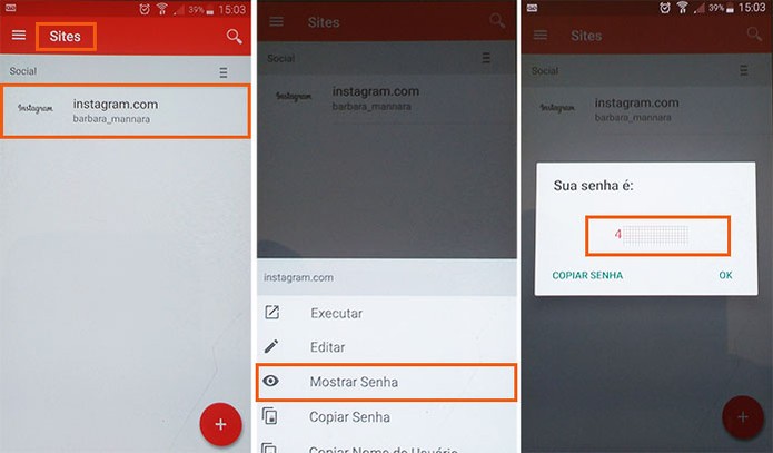 É possível encontrar sua senha atual do Instagram salva em um gerenciador no celular (Foto: Reprodução/Barbara Mannara) (Foto: É possível encontrar sua senha atual do Instagram salva em um gerenciador no celular (Foto: Reprodução/Barbara Mannara)) É possível encontrar sua senha atual do Instagram salva em um gerenciador no celular (Foto: Reprodução/Barbara Mannara) (Foto: É possível encontrar sua senha atual do Instagram salva em um gerenciador no celular (Foto: Reprodução/Barbara Mannara))