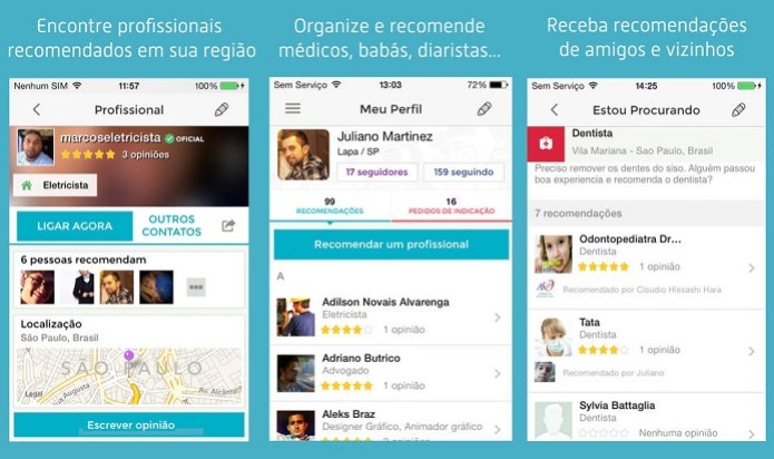 Encontre profissionais recomendados com esse app (Foto: Divulgação/AppStore) (Foto: Encontre profissionais recomendados com esse app (Foto: Divulgação/AppStore)) Encontre profissionais recomendados com esse app (Foto: Divulgação/AppStore) (Foto: Encontre profissionais recomendados com esse app (Foto: Divulgação/AppStore))