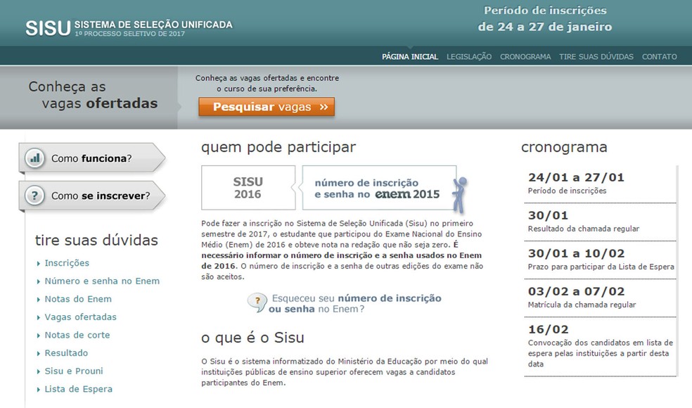 No 1º semestre de 2017, Sisu vai oferecer 328.397 vagas de graduação em 131 universidades federais, institutos federais de educação, ciência e tecnologia e instituições estaduais. (Foto: Reprodução/MEC)