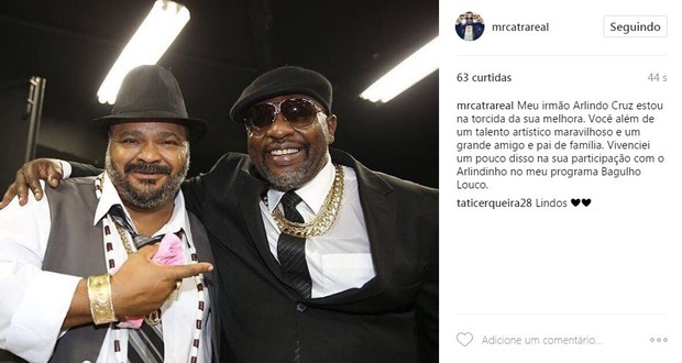 Arlindo Cruz e Mr. Catra (Foto: Reprodução/ Instagram)