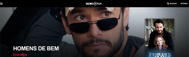 'Homens de bem' no Globo Play (Foto: Divulgação/Globo Play/G1)