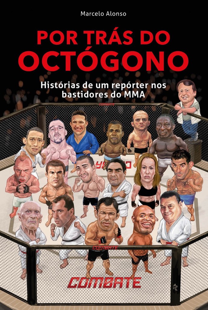 Livro 'Do vale-tudo ao MMA - 100 anos de luta' será lançado nesta
