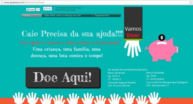 Um site foi criado para arrecadar recursos com objetivo de pagar as despesas do tratamento (Foto: Arquivo pessoal)