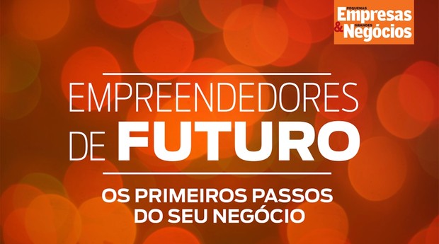A série Empreendedores de Futuro vai falar sobre os primeiros passos de um negócio (Foto: Jairo Rodrigues Braga)