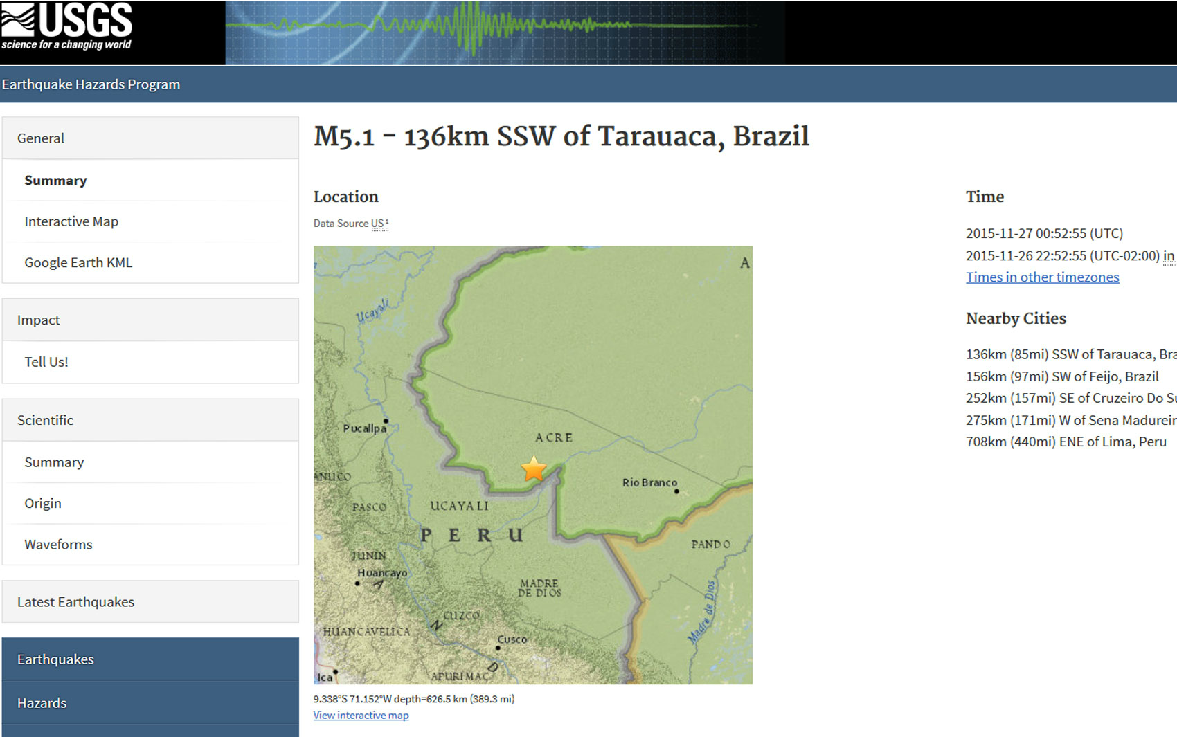 Terremoto de magnitude 5,1 atingiu Acre Terremoto de magnitude 5,1 atingiu município de Tarauacá, no Acre (Foto: Reprodução/USGS)