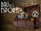 No Baú do Esporte, a memória do esporte brasileiro. Clique aqui (arte esporte)