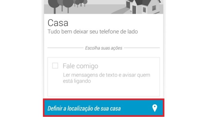 Destaque para botão de definir a localização de sua casa (Foto: Reprodução/Raquel Freire)