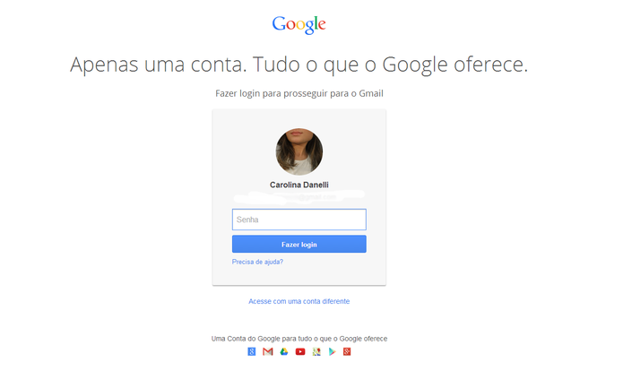 Acesse sua conta do Gmail normalmente (Foto: Reprodução/Carol Danelli) Acesse sua conta do Gmail normalmente (Foto: Reprodução/Carol Danelli)