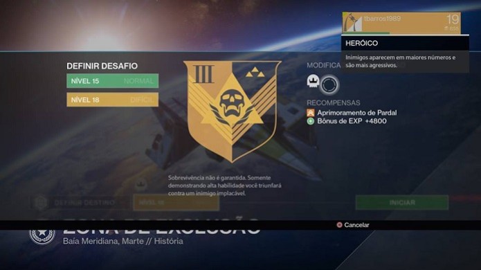 Jogar no modo heroico dá mais XP (Foto: Reprodução/ Thiago Barros) Jogar no modo heroico dá mais XP (Foto: Reprodução/ Thiago Barros)