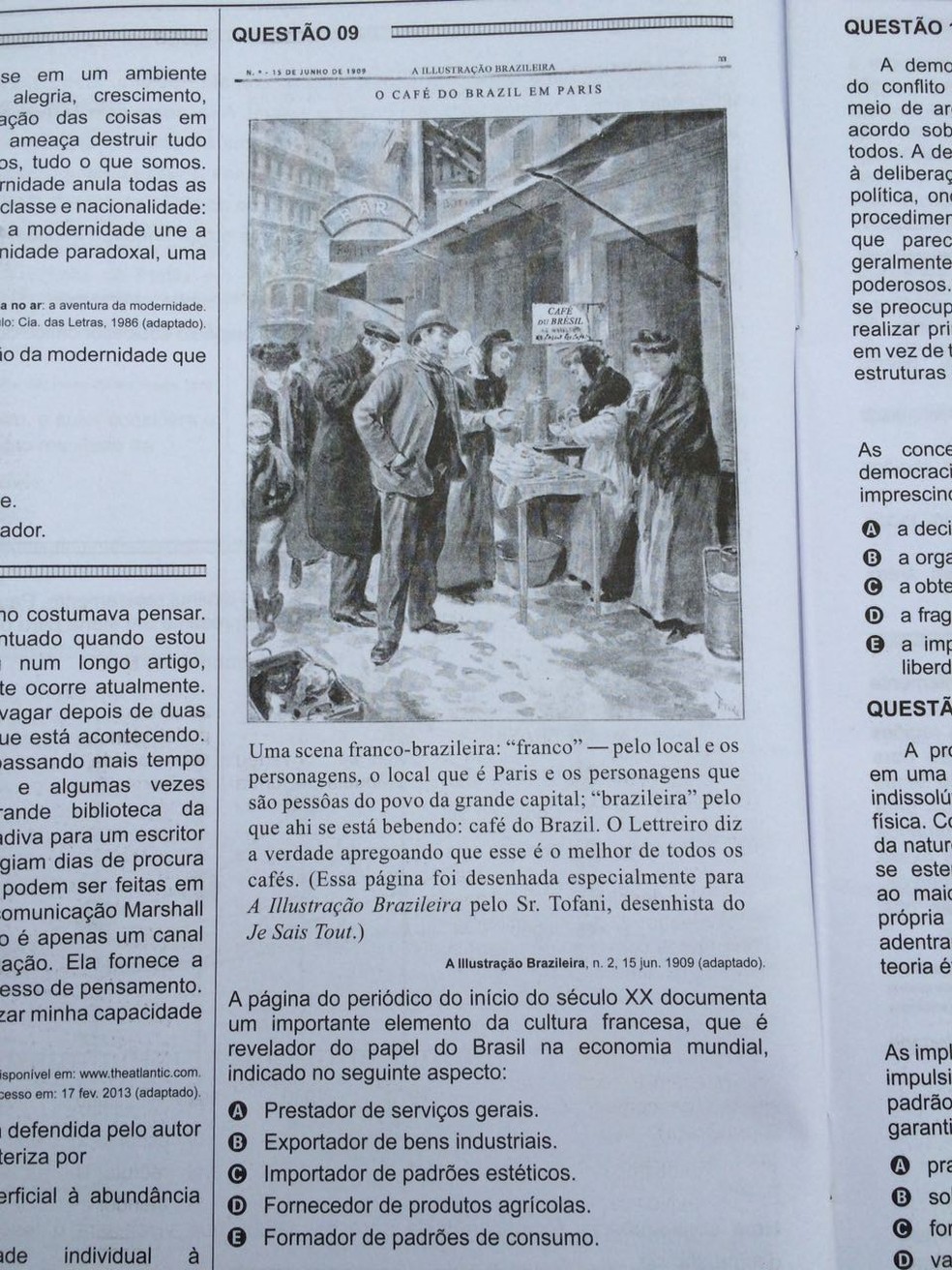 ENEM 2016 - 1º DIA - PROVA BRANCA - QUESTÃO 09 (Foto: G1 )