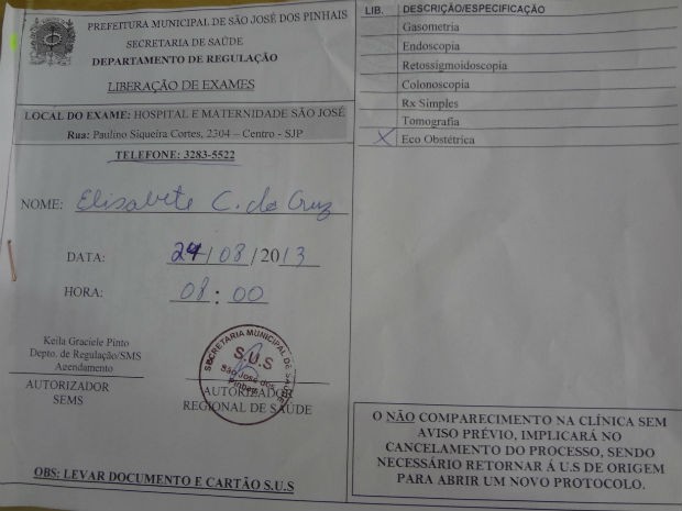 Documento mostra que a data do exame foi agendada para 24/08/2013 (Foto: Adriana Justi / G1)